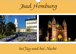 Bad Homburg bei Tag und bei Nacht (Wandkalender 2021 DIN A4 quer) von Beuck,  Angelika