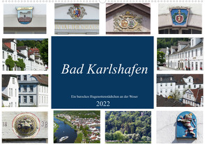 Bad Karlshafen, Ein barockes Hugenottenstädtchen an der Weser (Wandkalender 2022 DIN A2 quer) von A.Y. Wahby,  Tamara