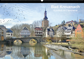 Bad Kreuznach – Kurstadt im Panorama (Wandkalender 2019 DIN A2 quer) von Sauer (www.raimondophoto.net),  Raimund