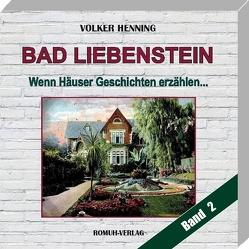 BAD LIEBENSTEIN von Henning,  Volker