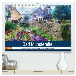 Bad Münstereifel – Mittelalterliches Kleinod in Aquarellfarben (hochwertiger Premium Wandkalender 2024 DIN A2 quer), Kunstdruck in Hochglanz von Frost,  Anja