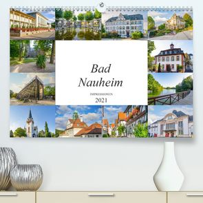 Bad Nauheim Impressionen (Premium, hochwertiger DIN A2 Wandkalender 2021, Kunstdruck in Hochglanz) von Meutzner,  Dirk
