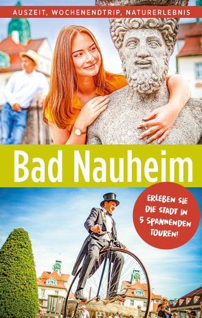 Bad Nauheim in 5 Touren von Barczikowski,  Susann