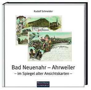 Bad Neuenahr – Ahrweiler von Schneider,  Rudolf
