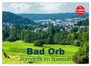 Bad Orb – Romantik im Spessart (Wandkalender 2024 DIN A2 quer), CALVENDO Monatskalender von Dürr,  Brigitte