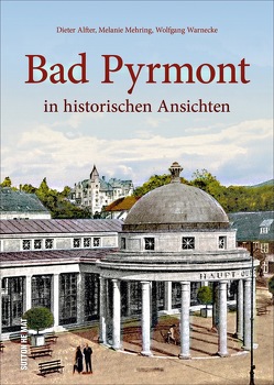 Bad Pyrmont von Alfter,  Dieter, Mehring,  Melanie, Museum Im Schloss