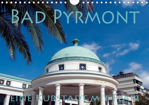 Bad Pyrmont – eine Kurstadt mit Flair (Wandkalender 2021 DIN A4 quer) von happyroger