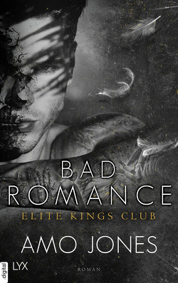 Bad Romance – Elite Kings Club von Jones,  Amo, Schmitz,  Ralf