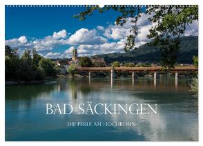 Bad Säckingen – Die Perle am Hochrhein (Wandkalender 2024 DIN A2 quer), CALVENDO Monatskalender von und Philipp Kellmann,  Stefanie