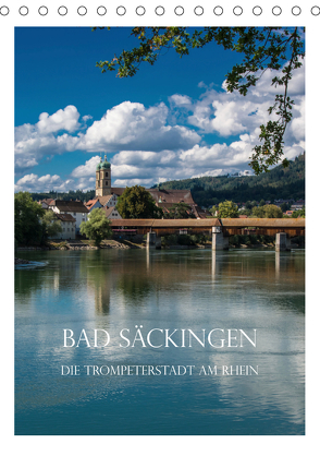 Bad Säckingen – Die Trompeterstadt am Rhein (Tischkalender 2020 DIN A5 hoch) von und Philipp Kellmann,  Stefanie