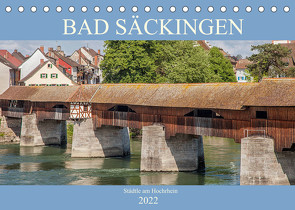 Bad Säckingen – Städtle am Hochrhein (Tischkalender 2022 DIN A5 quer) von Brunner-Klaus,  Liselotte