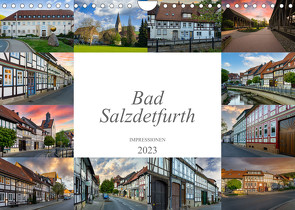 Bad Salzdetfurth Impressionen (Wandkalender 2023 DIN A4 quer) von Meutzner,  Dirk