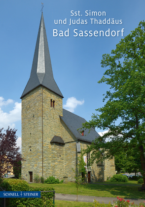 Bad Sassendorf, Sst. Judas und Thaddäus – Bad Sassendorf-Lohne, St. Pantaleon von Fey,  Friedemann, Saeger,  Klaus, Theopold,  Christian