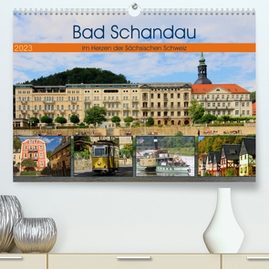 Bad Schandau – Im Herzen der Sächsischen Schweiz (Premium, hochwertiger DIN A2 Wandkalender 2023, Kunstdruck in Hochglanz) von Felix,  Holger