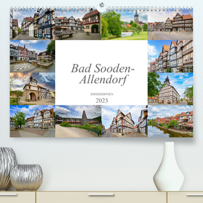 Bad Sooden-Allendorf Impressionen (Premium, hochwertiger DIN A2 Wandkalender 2023, Kunstdruck in Hochglanz) von Meutzner,  Dirk