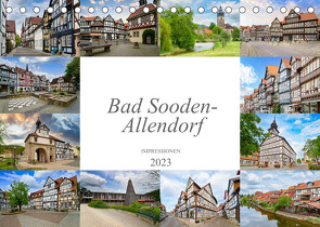 Bad Sooden-Allendorf Impressionen (Tischkalender 2023 DIN A5 quer) von Meutzner,  Dirk