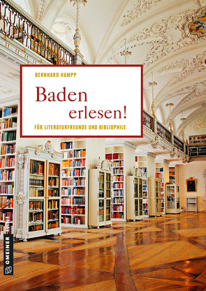 Baden erlesen! von Hampp,  Bernhard