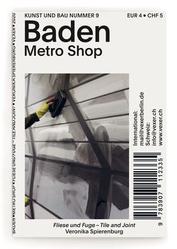 Baden Metro Shop von Bänziger,  Samuel, Goldschmidt-Lechner,  Simoné, Heé,  Krispin, Spierenburg,  Veronika, Steiner,  Evelyn