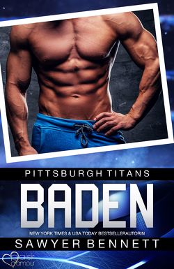 Baden (Pittsburgh Titans Team Teil 1) von Bennett,  Sawyer, Blume,  Lisa