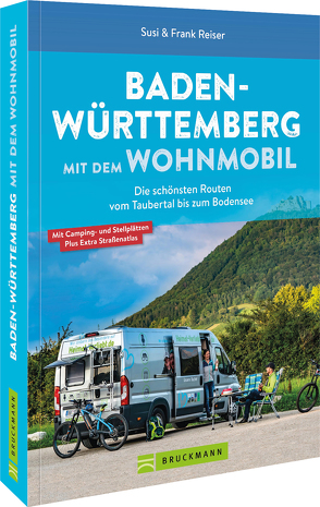 Baden-Württemberg mit dem Wohnmobil von Reiser,  Frank, Reiser,  Susi