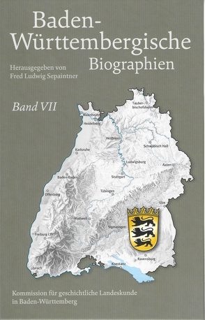 Baden-Württembergische Biographien VII von Sepaintner,  Fred L