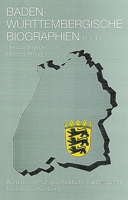 Baden-Württembergische Biographien Band II von Ottnad,  Bernd