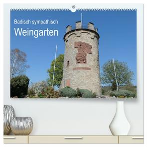 Badisch sympathisch Weingarten (hochwertiger Premium Wandkalender 2024 DIN A2 quer), Kunstdruck in Hochglanz von Kleiber,  Stefan