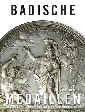 Badische Medaillen von Zeitz,  Joachim