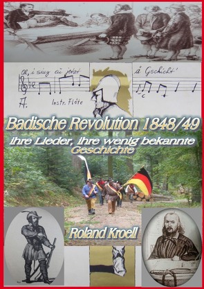 Badische Revolution 1848/49 von Kroell,  Roland