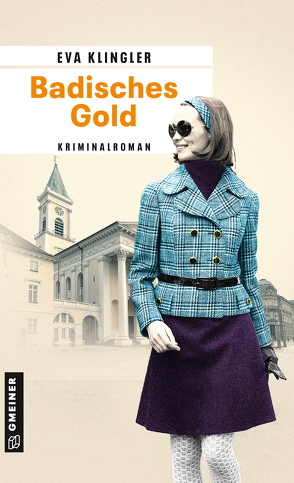 Badisches Gold von Klingler,  Eva