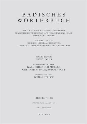 Badisches Wörterbuch / Badisches Wörterbuch. Band V/Lieferung 86 von Streck,  Tobias
