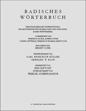 Badisches Wörterbuch / Scheueracker–Schlenz von Streck,  Tobias