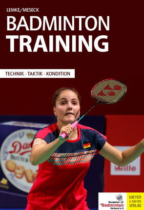 Badmintontraining von Lemke,  Klaus-Dieter, Meseck,  Ulrich