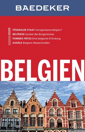 Baedeker Reiseführer Belgien von Bettinger,  Sven Claude, Eisenschmid,  Rainer