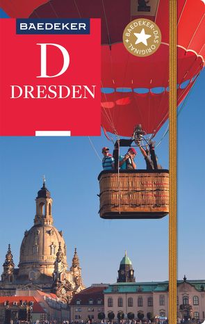 Baedeker Reiseführer Dresden von Reincke,  Dr. Madeleine, Stuhrberg,  Angela
