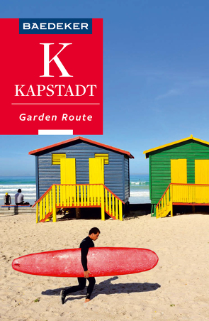 Baedeker Reiseführer Kapstadt, Winelands, Garden Route von Reincke,  Dr. Madeleine, Schetar,  Daniela