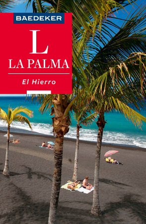 Baedeker Reiseführer La Palma, El Hierro von Goetz,  Rolf