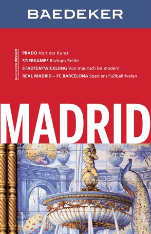 Baedeker Reiseführer Madrid von Biehusen,  Karl Wolfgang, Drouve,  Andreas