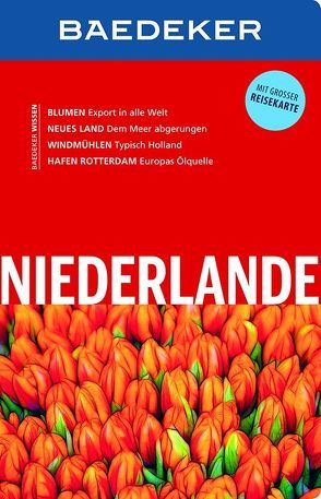 Baedeker Reiseführer Niederlande von Borowski,  Birgit, Bourmer,  Achim