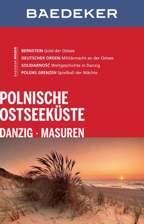 Baedeker Reiseführer Polnische Ostsee von Gawin,  Izabella, Klöppel,  Klaus, Schulze,  Dieter