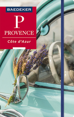 Baedeker Reiseführer Provence, Côte d`Azur von Abend,  Dr. Bernhard