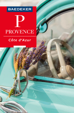 Baedeker Reiseführer Provence, Côte d’Azur von Abend,  Dr. Bernhard