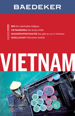 Baedeker Reiseführer Vietnam von Miethig,  Martina