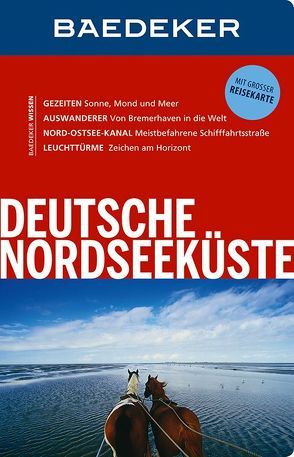 Baedeker Reiseführer Deutsche Nordseeküste von Nosbers,  Hedwig