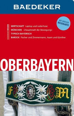 Baedeker Reiseführer Oberbayern von Abend,  Dr. Bernhard