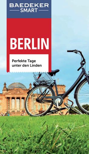 Baedeker SMART Reiseführer Berlin von Berger,  Christine, Buddée,  Gisela, Schulte-Peevers,  Andrea