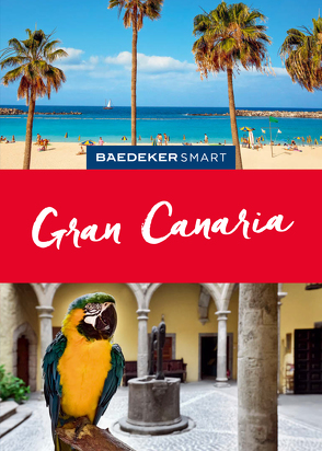Baedeker SMART Reiseführer Gran Canaria von Goetz,  Rolf
