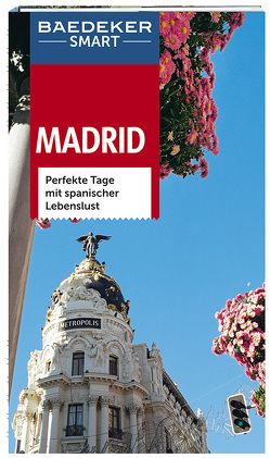 Baedeker SMART Reiseführer Madrid von Drouve,  Andreas