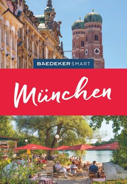 Baedeker SMART Reiseführer München von Schetar-Köthe,  Daniela