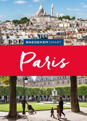 Baedeker SMART Reiseführer Paris von Pfister-Bläske,  Waltraud